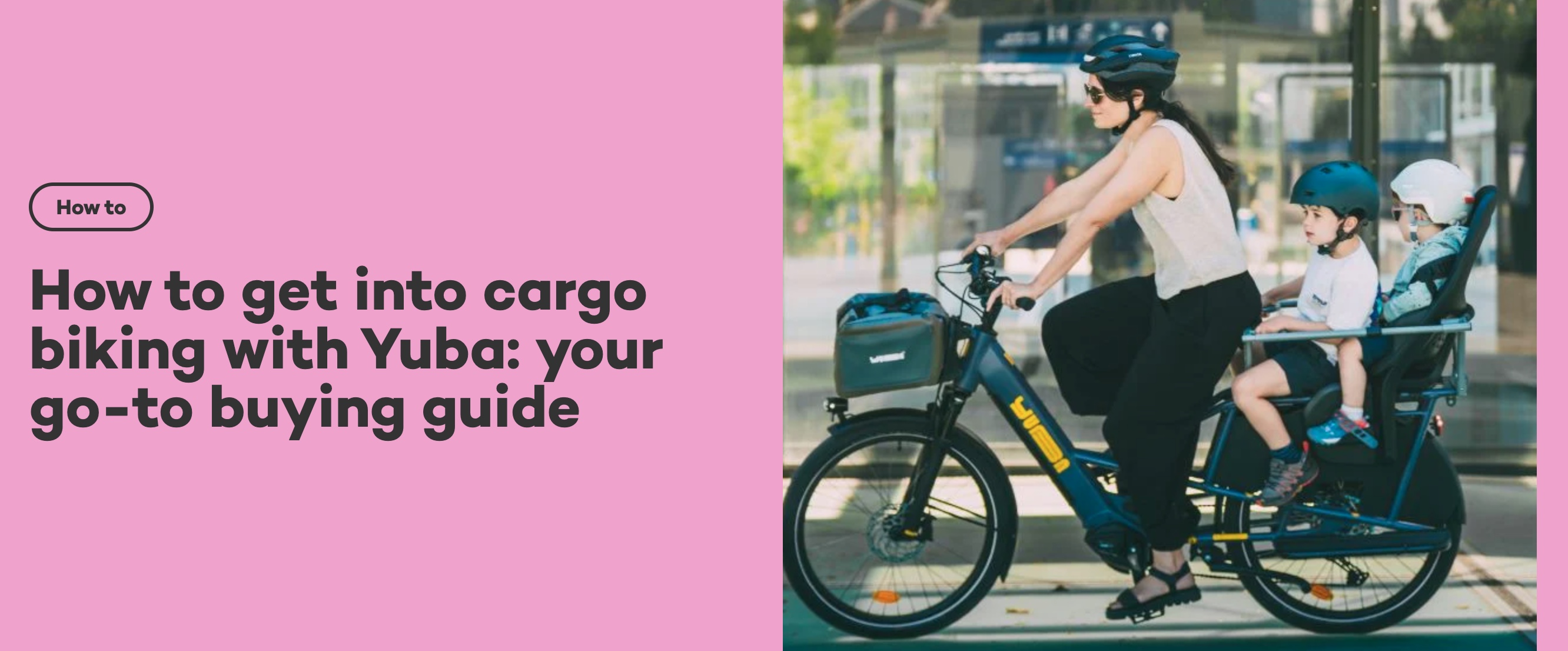 Yuba Bikes : Cargo bike guide